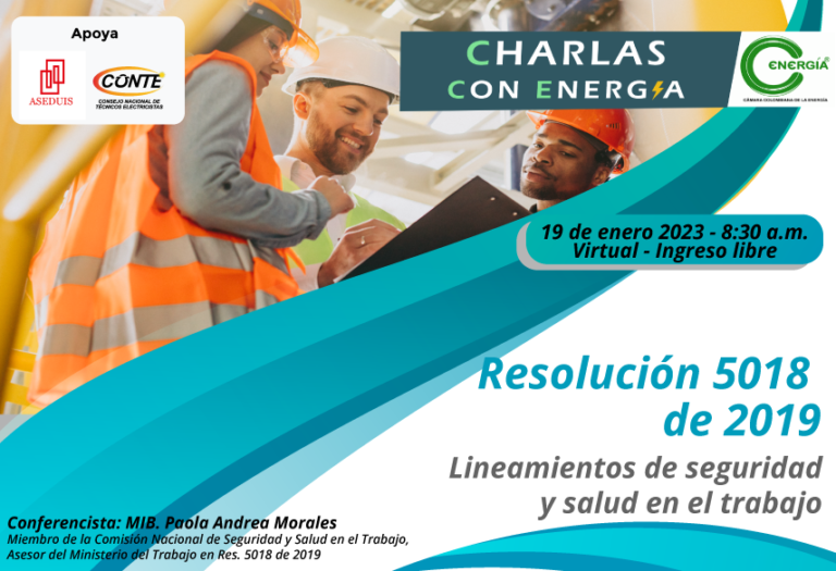 Charlas con Energía – Resolución 5018 de 2019 –  Lineamientos de seguridad  y salud en el trabajo