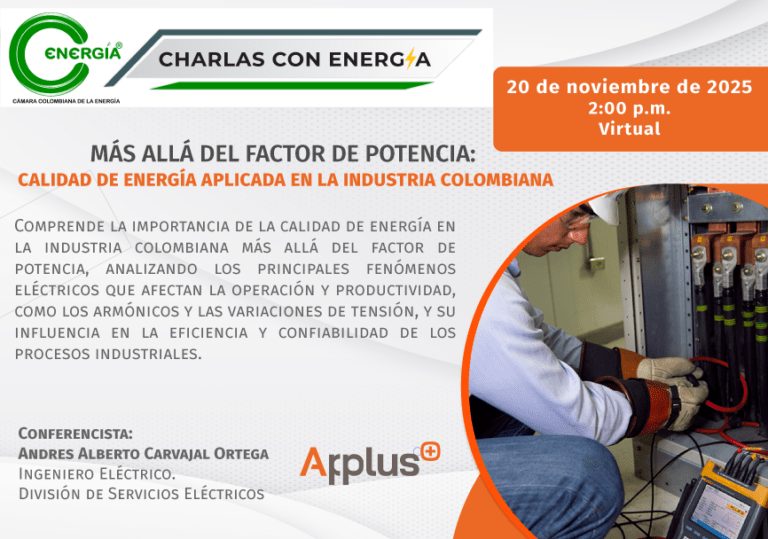 Charla Más allá del factor de potencia: Calidad de energía aplicada en la Industria Colombiana